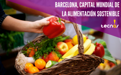 Barcelona es la capital mundial de la Alimentación Sostenible en 2021