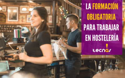 ¿Qué formación es obligatoria para las empresas del sector hostelero?