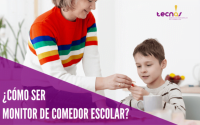 ¿Cómo ser Monitor de Comedor Escolar? | 2024