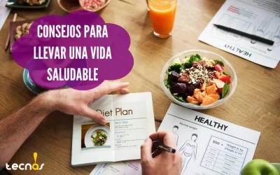 Consejos para llevar una Vida Saludable