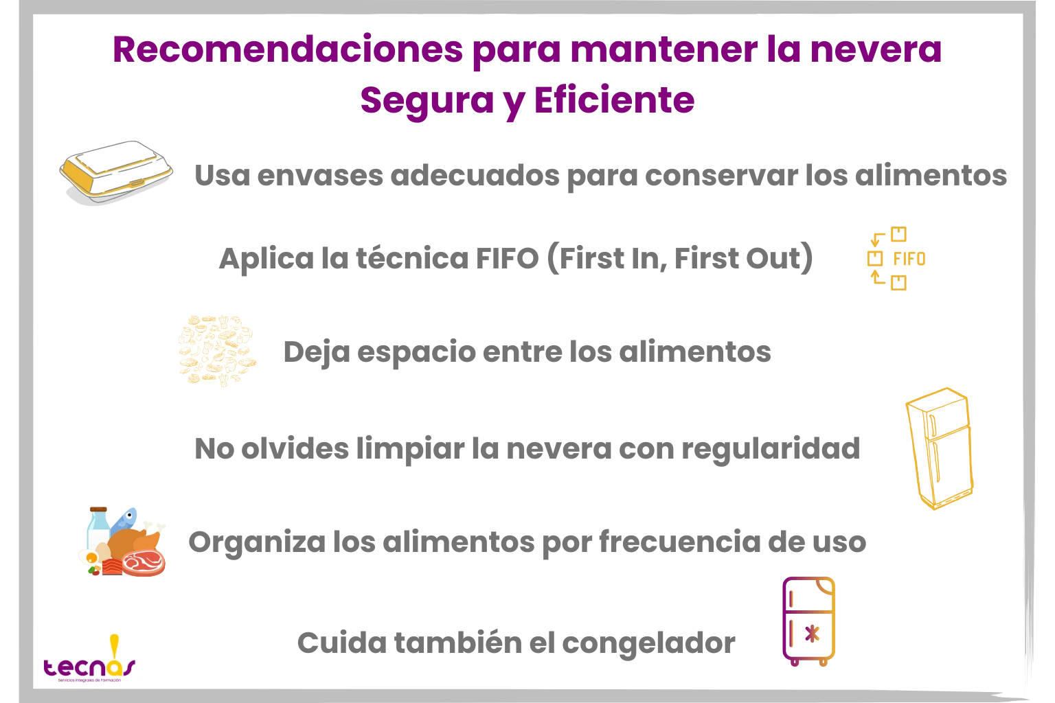 colocar lo alimentos en la nevera